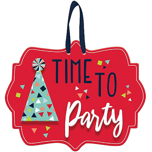 Nav Item for A Reason to Celebrate Time to Party Sign Image #1