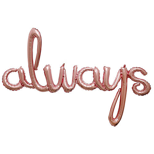Air-Filled Rose Gold Always Cursive Letter Foil Balloon Banner, 49in x 30in Image #1